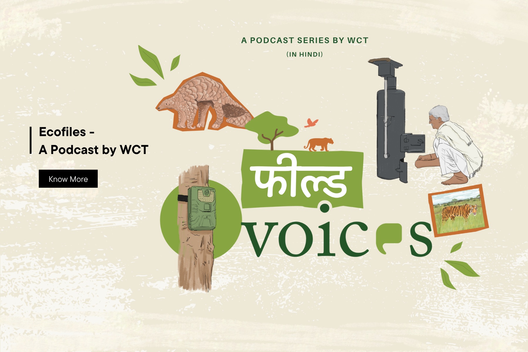 Ecofiles’, a podcast by Wildlife Conservation Trust, aspires to bring forth stories from the natural world, the art and science of conservation, deep dives into natural history, voices of the grassroots workers and field experts, and much more. Tune in to listen to diverse conversations centered around our natural world.